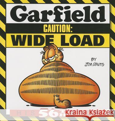 Garfield Caution : Wide Load Jim Davis 9780345525963 