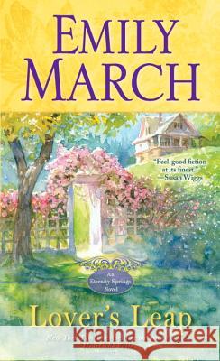 Lover's Leap Emily March 9780345528773 Ballantine Books