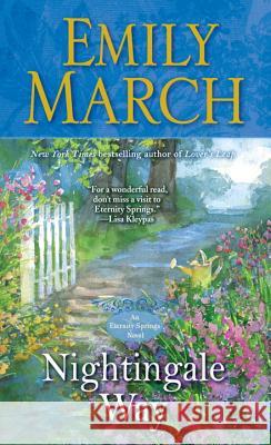 Nightingale Way Emily March 9780345528780 Ballantine Books