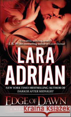 Edge of Dawn Lara Adrian 9780345532626 Dell Publishing Company