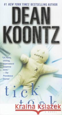 Ticktock Dean R. Koontz 9780345533456 Bantam