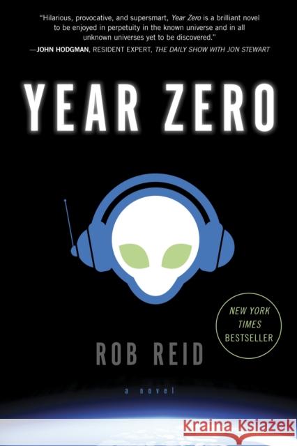 Year Zero: A Novel Rob Reid 9780345534514 0