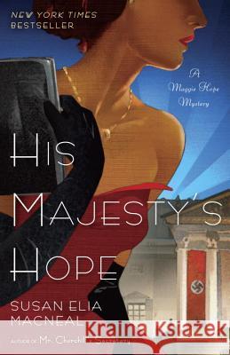 His Majesty's Hope Susan Elia McNeal 9780345536730 0