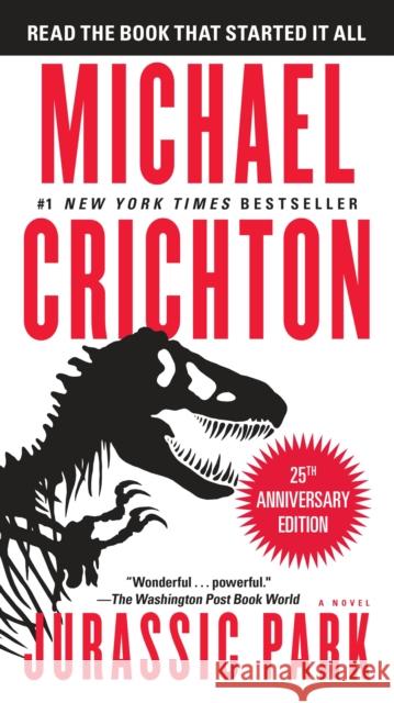 Jurassic Park Michael Crichton 9780345538987 Ballantine Books