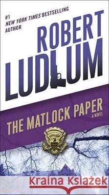 The Matlock Paper Robert Ludlum 9780345539236