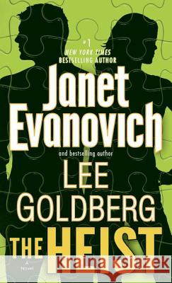 The Heist Janet Evanovich Lee Goldberg 9780345543059 Bantam