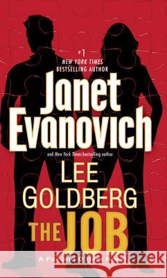 The Job: A Fox and O'Hare Novel Janet Evanovich Lee Goldberg 9780345543134