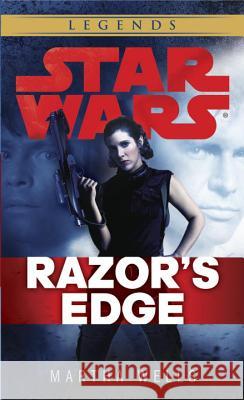 Razor's Edge: Star Wars Legends Martha Wells 9780345545251 Lucas Books