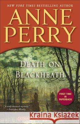 Death on Blackheath Anne Perry 9780345548429 Ballantine Books