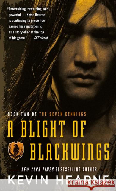 A Blight of Blackwings Kevin Hearne 9780345548597