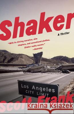 Shaker: A Thriller Scott Frank 9780345805706 Vintage