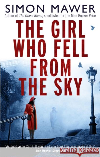 The Girl Who Fell From The Sky Simon Mawer 9780349000060