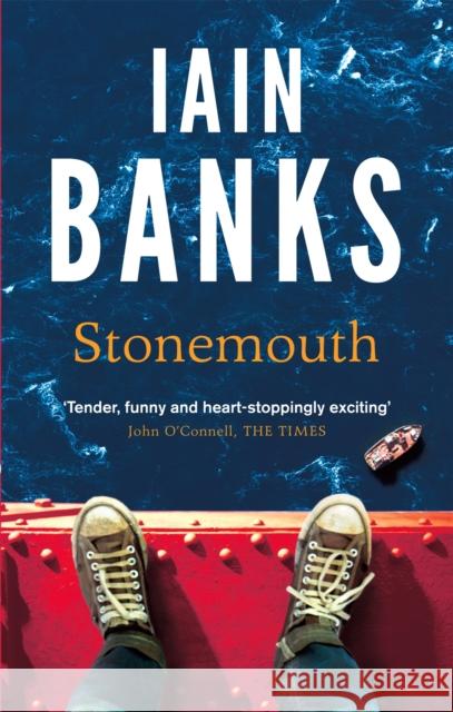 Stonemouth: The Sunday Times Bestseller  9780349000206 Little, Brown Book Group