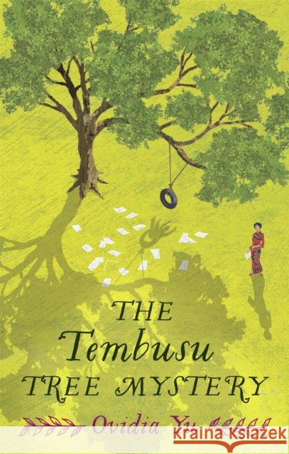 The Tembusu Tree Mystery Ovidia Yu 9780349000671