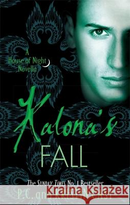 Kalona's Fall Kristin Cast 9780349002071