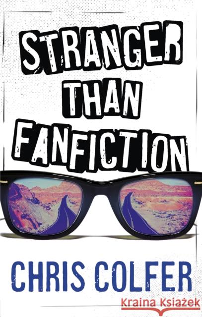 Stranger Than Fanfiction Chris Colfer 9780349002309