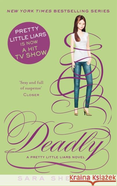 Deadly Sara Shepard 9780349002798