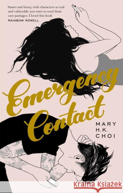 Emergency Contact Mary H. K. Choi 9780349003467 Little, Brown Book Group