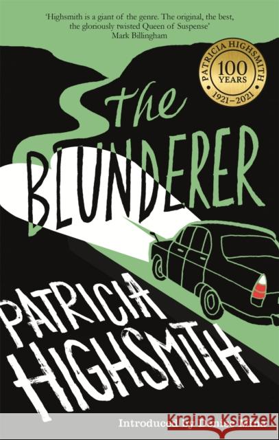 The Blunderer: A Virago Modern Classic Patricia Highsmith 9780349004525 VIRAGO