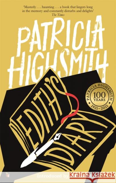 Edith's Diary: A Virago Modern Classic Patricia Highsmith 9780349004556 Little, Brown Book Group