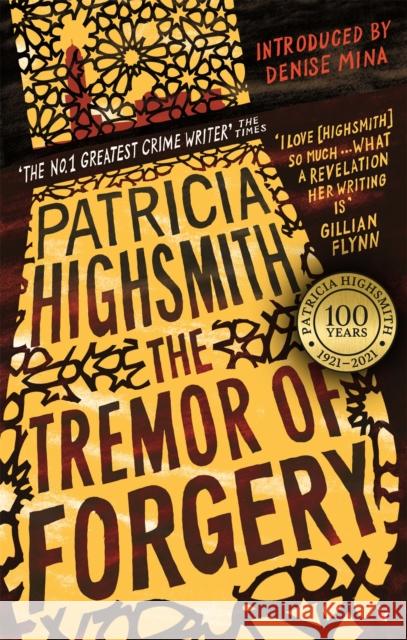 The Tremor of Forgery: A Virago Modern Classic Patricia Highsmith 9780349006277