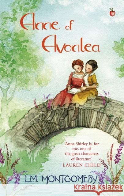 Anne of Avonlea L. M. Montgomery 9780349009384 Little, Brown Book Group