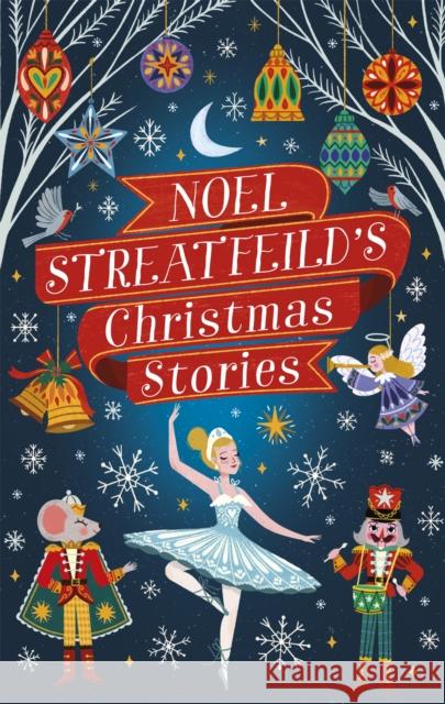 Noel Streatfeild's Christmas Stories Streatfeild, Noel 9780349010939