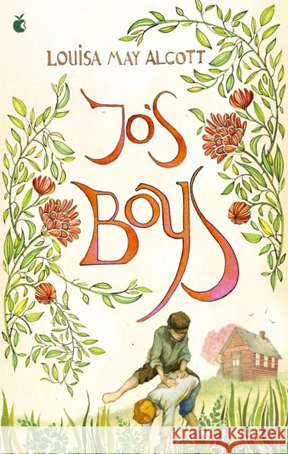 Jo's Boys Louisa May Alcott 9780349011851 Little, Brown Book Group