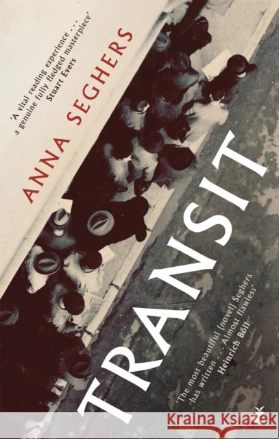 Transit Anna Seghers 9780349014708 Little, Brown Book Group