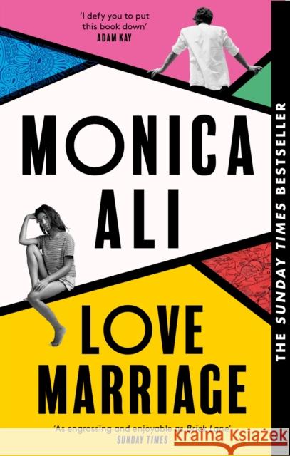 Love Marriage: Don't miss this heart-warming, funny and bestselling book club pick about what love really means Monica Ali 9780349015507