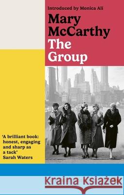 The Group: A New York Times Best Seller Mary McCarthy 9780349018065