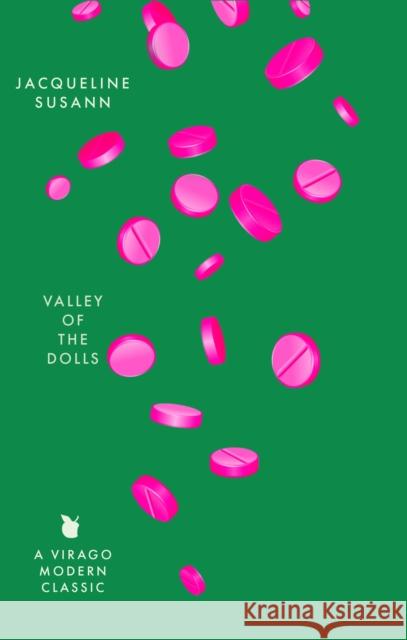 Valley Of The Dolls Jacqueline Susann 9780349019673