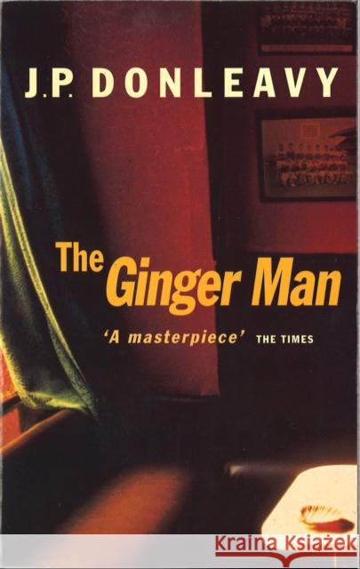 Ginger Man J P Donleavy 9780349108759 Little, Brown Book Group