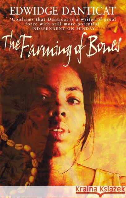 The Farming Of Bones Edwidge Danticat 9780349111636