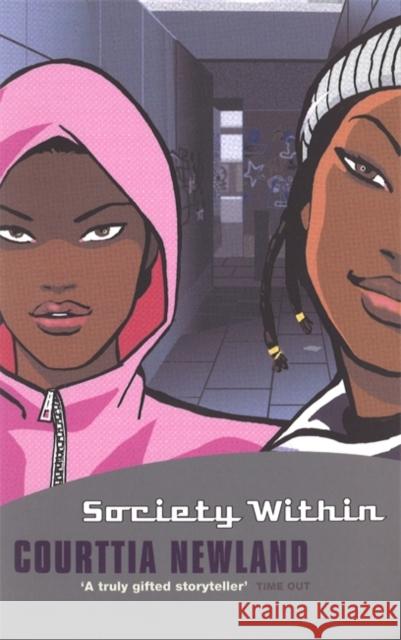 Society Within Courttia Newland 9780349111803 LITTLE, BROWN BOOK GROUP