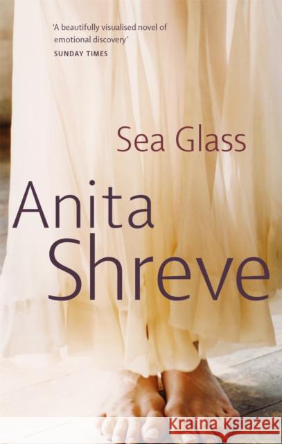 Sea Glass Anita Shreve 9780349115177