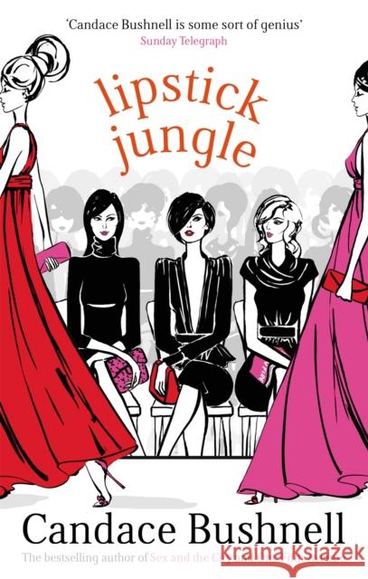 Lipstick Jungle Candace Bushnell 9780349115696