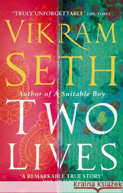 Two Lives Vikram Seth 9780349117980