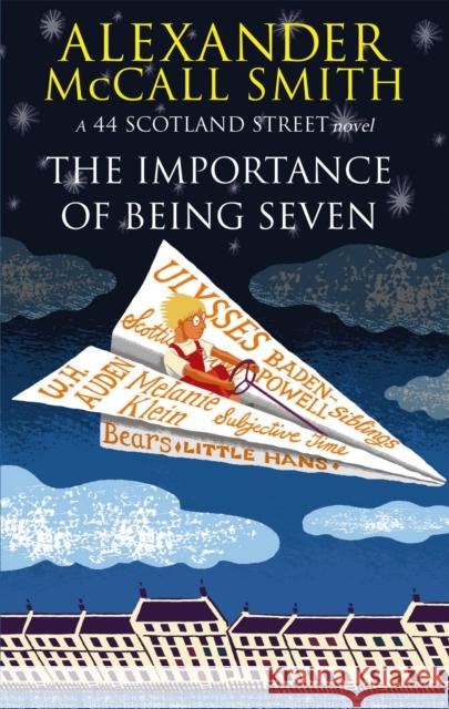 The Importance Of Being Seven Alexander McCall Smith 9780349123165 Little, Brown Book Group