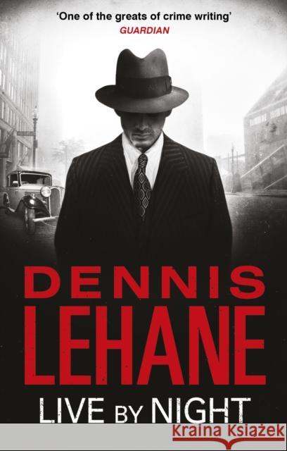 Live by Night Dennis Lehane 9780349123691