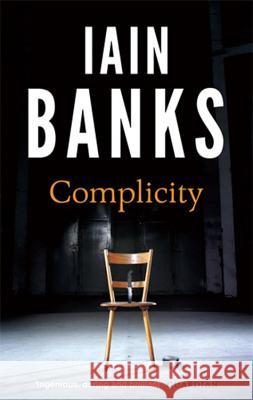 Complicity Iain Banks 9780349139135