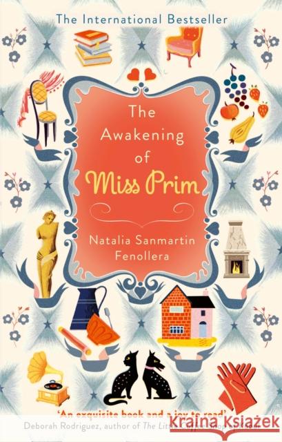 The Awakening of Miss Prim Natalia Sanmartin Fenollera 9780349139517 Little, Brown Book Group