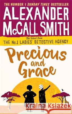 Precious and Grace Alexander McCall Smith 9780349142036