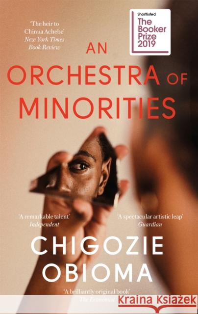 An Orchestra of Minorities: Shortlisted for the Booker Prize 2019 Chigozie Obioma 9780349143187
