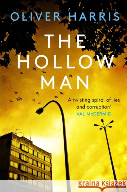 The Hollow Man Oliver Harris 9780349143798