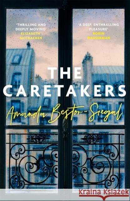 The Caretakers Amanda Bestor-Siegal 9780349144771