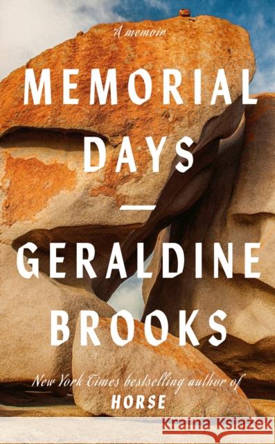 Memorial Days Geraldine Brooks 9780349147512