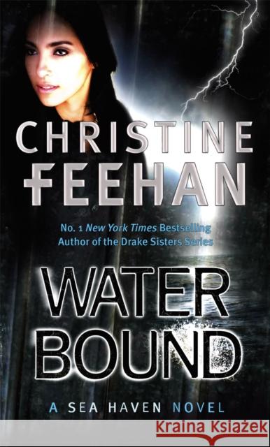 Water Bound: Number 1 in series Christine Feehan 9780349400082