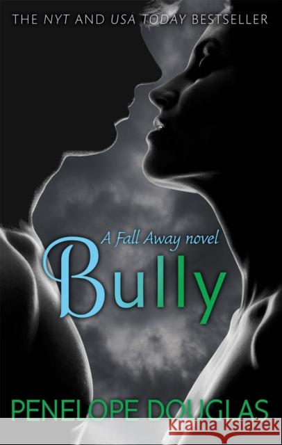 Bully: An unforgettable friends-to-enemies-to-lovers romance  9780349405933 Little, Brown Book Group