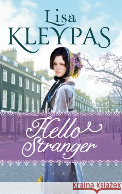 Hello Stranger Lisa Kleypas 9780349407661